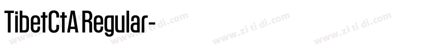 TibetCtA Regular字体转换